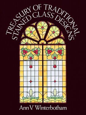 cover image of Treasury of Traditional Stained Glass Designs